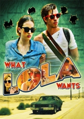 What Lola Wants poster