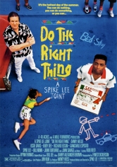 Do The Right Thing (Haz Lo Correcto) poster
