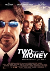 Two For The Money (Dos Por El Dinero) poster