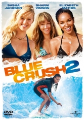 Blue Crush 2 (Olas Salvajes 2) poster