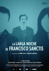 La Larga Noche De Francisco Sanctis poster