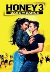 Honey 3: Dare To Dance poster