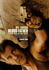 Blood Father (Sangre De Mi Sangre) poster