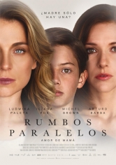 Rumbos Paralelos poster