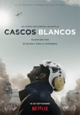 The White Helmets (Cascos Blancos) poster