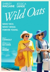 Wild Oats (Como Reinas) poster
