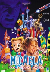 Micaela, Una Película Mágica poster