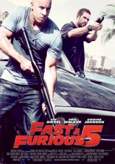 Fast And Furious 5: Rápidos Y Furiosos 5 poster