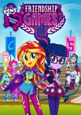 My Little Pony Equestria Girls: Los Juegos De La Amistad poster