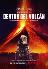 Into The Inferno (Hacia El Infierno) poster