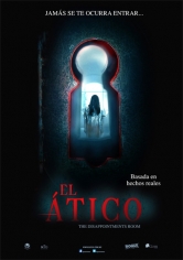 The Disappointments Room (El ático) poster