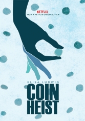 Coin Heist (A Golpe De Monedas) poster