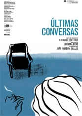 Ultimas Conversas (Ultimas Conversaciones) poster