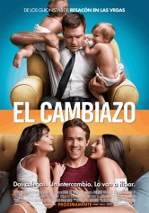 El Cambiazo poster