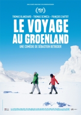 Le Voyage Au Groenland:Le Voyage Au Groenland poster