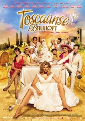Toscaanse Bruiloft (Una Boda En La Toscana) poster