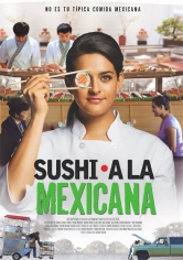 East Side Sushi (Sushi A La Mexicana) poster