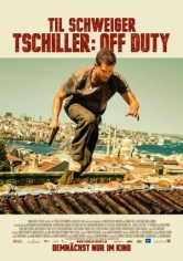 Tschiller: Off Duty (Conexión Estambul) poster