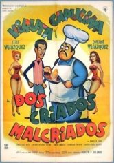 Dos Criados Malcriados poster