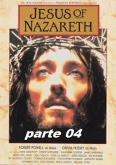 Jesús De Nazaret 1977 Parte 04 poster