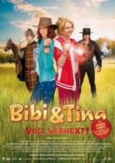 Bibi & Tina Voll Verhext! (Bibi Y Tina 2) poster