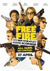 Free Fire (Fuego Cruzado) poster
