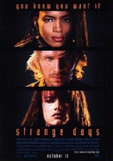 Strange Days (Días Extraños) poster