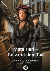 Mata Hari: Tanz Mit Dem Tod poster
