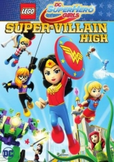 Lego DC Super Hero Girls: Instituto De Supervillanos poster