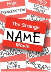 The Strange Name Movie poster