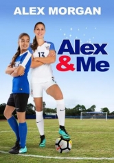 Alex & Me (Alex Y Yo) poster