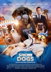 Show Dogs (Superagente Canino) poster