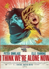I Think We’re Alone Now poster