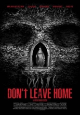 Don’t Leave Home poster