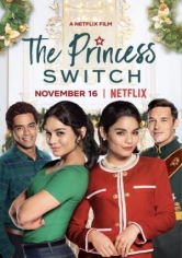 The Princess Switch (Intercambio De Princesas) poster