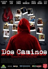Dos Caminos poster