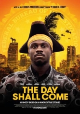 The Day Shall Come (El Día Llegará) poster