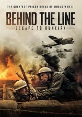Behind The Line: Escape To Dunkirk poster