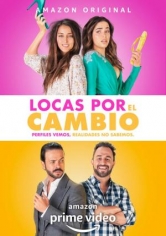 Locas Por El Cambio poster