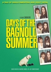 Days Of The Bagnold Summer poster