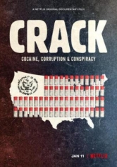 Crack: Cocaína, Corrupción Y Conspiración poster