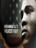 Muhammad Ali’s Greatest Fight