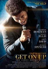 Get On Up (James Brown: El Rey Del Soul) poster