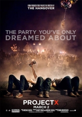 Project X (Proyecto X) poster