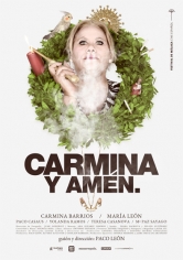 Carmina Y Amén poster