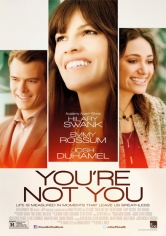 You’re Not You poster