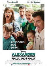 Alexander Y El Día Terrible, Horrible, Malo… ¡muy Malo! poster