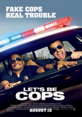Let’s Be Cops (Vamos De Polis) poster