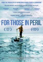 For Those In Peril poster