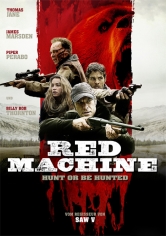 Red Machine Hunt Or Be Hunted poster